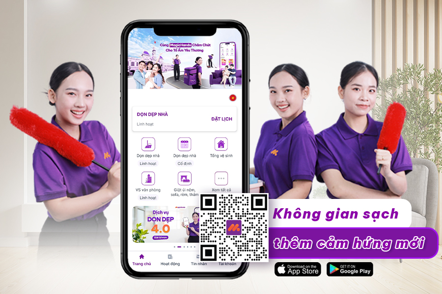 MagicHands – ứng dụng giúp việc theo giờ được nhiều gia đình tại Quận 4 tin dùng