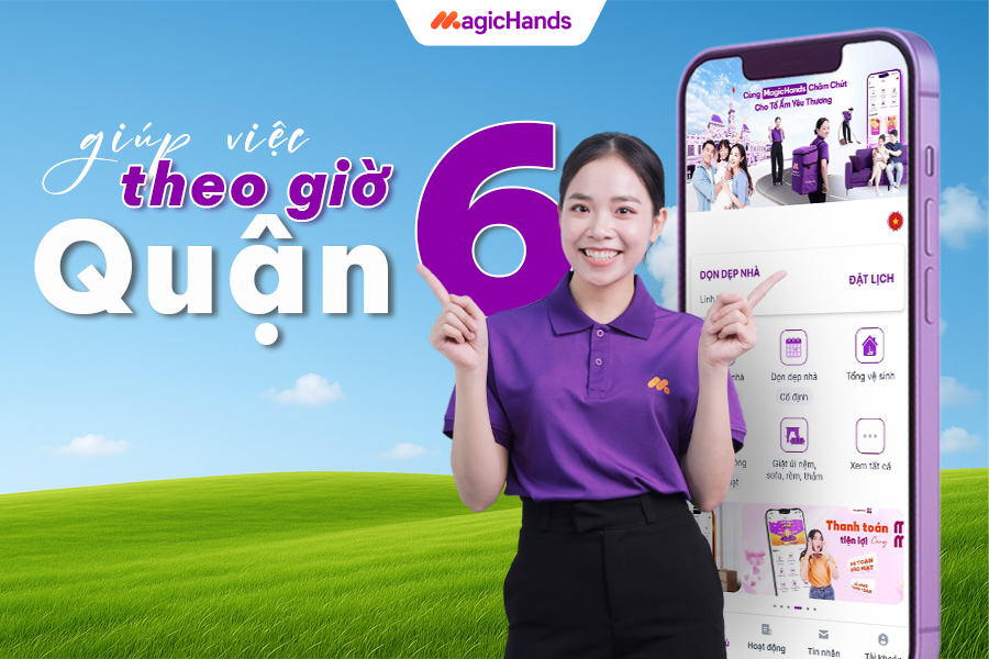 dich-vu-giup-viec-nha-theo-gio-quan-6-uy-tin